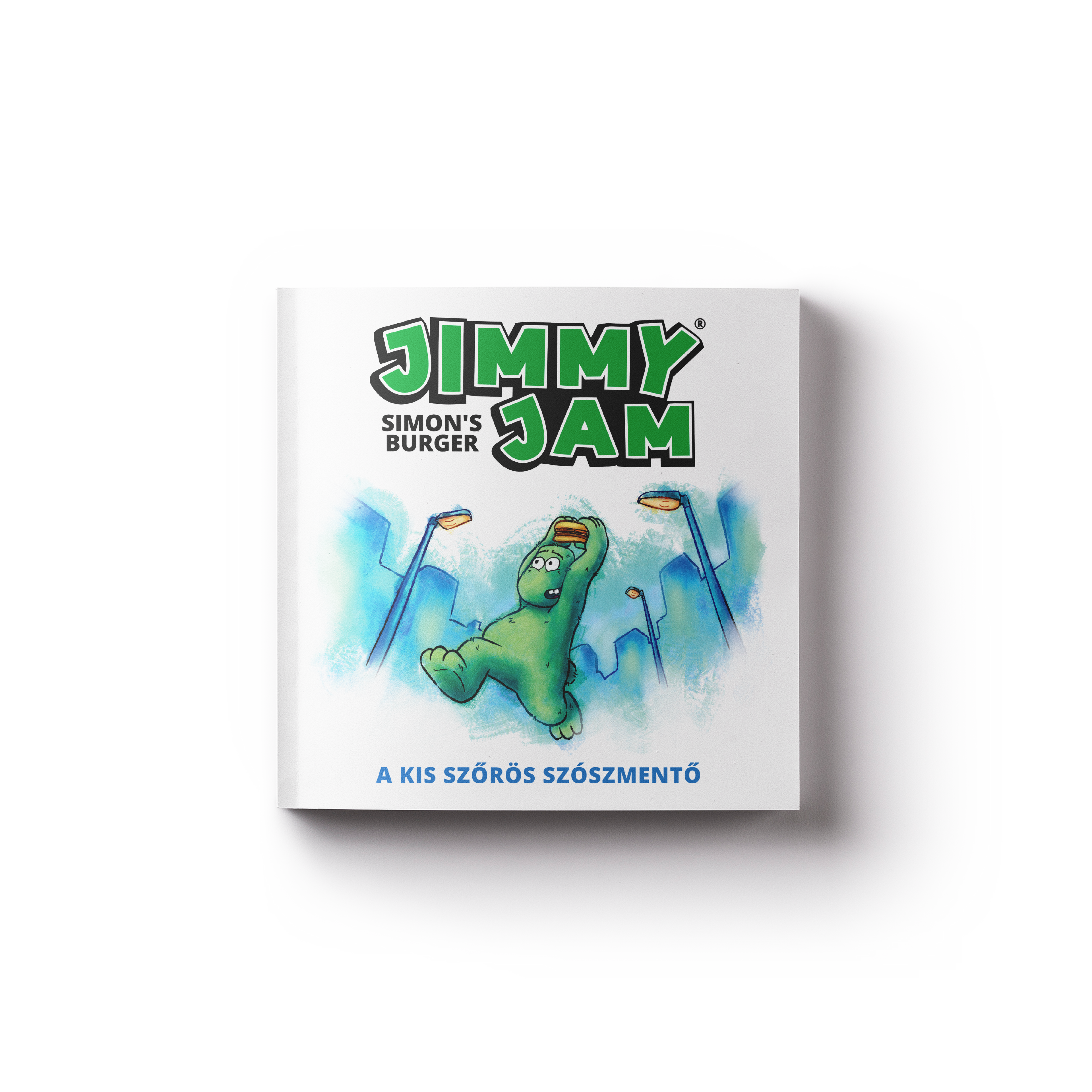JIMMY JAM - A KIS SZŐRÖS SZÓSZMENTŐ